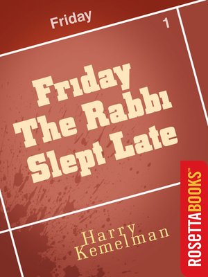 cover image of Friday the Rabbi Slept Late